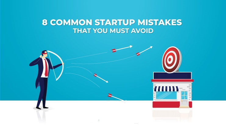 Mistakes that a start-up should avoid